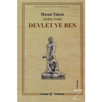 DEVLET VE BEN - HASAN YALÇIN