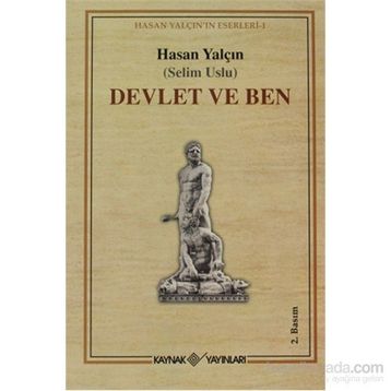 DEVLET VE BEN - HASAN YALÇIN