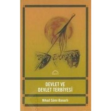 DEVLET VE DEVLET TERBIYESI - NIHAD SÂMI BANARLI