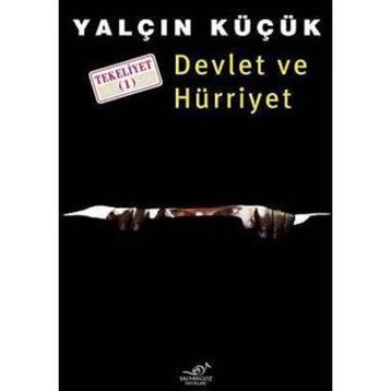 DEVLET VE HÜRRİYET BIR LIBERTERYEN ILE BIR SOSYALISTIN DİYALOGLARI - ASLAM EFFENDI