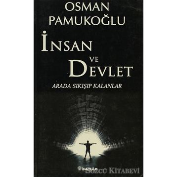 Devlet ve İnsan - İbrahim bin Muhammed