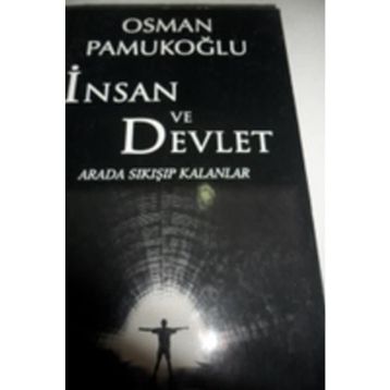 Devlet ve İnsan - İbrahim bin Muhammed