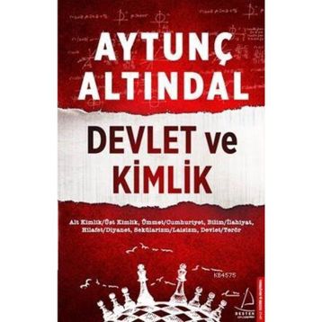 DEVLET VE KIMLIK - AYTUNÇ ALTINDAL