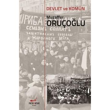 Devlet Ve Komün - Muzaffer Oruçoğlu