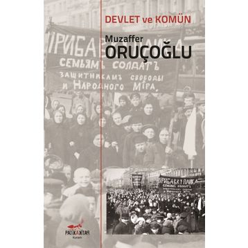 Devlet Ve Komün - Muzaffer Oruçoğlu