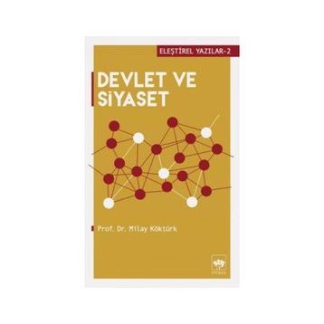 Devlet ve Siyaset - Milay Köktürk