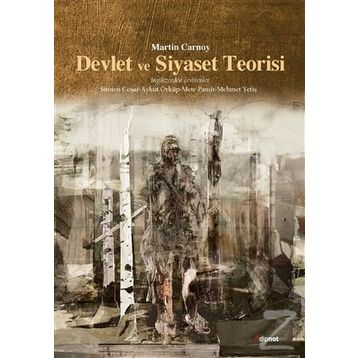 Devlet ve Siyaset Teorisi - Martin Carnoy
