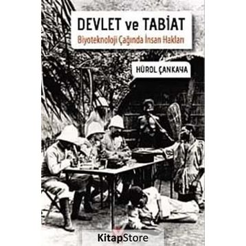 Devlet ve Tabiat - Hürol Çankaya
