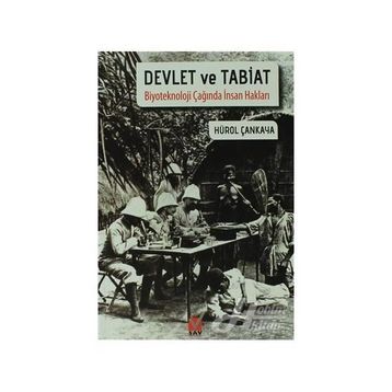 Devlet ve Tabiat - Hürol Çankaya