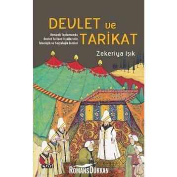 Devlet Ve Tarikat - Zekeriya Işık