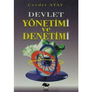Devlet Yönetimi Ve Denetimi - Cahit Atay