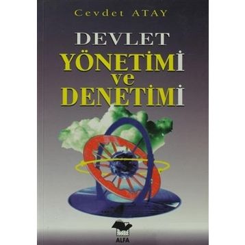 Devlet Yönetimi Ve Denetimi - Cahit Atay