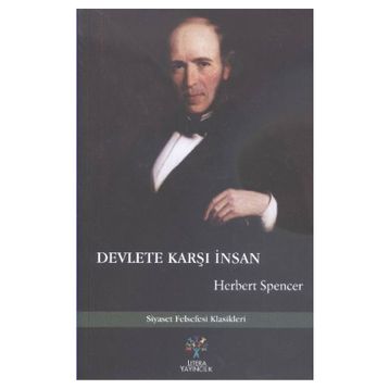 Devlete Karşı İnsan - Herbert Spencer