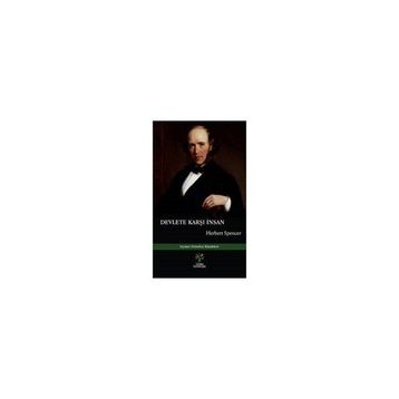 Devlete Karşı İnsan - Herbert Spencer