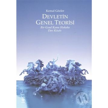 Devletin Genel Teorisi - Kemal Gözler