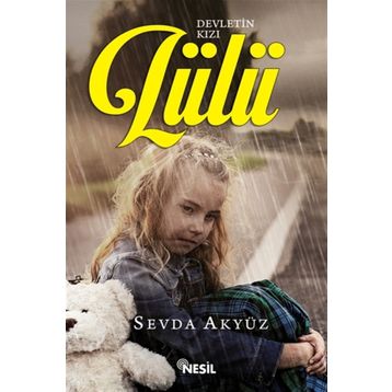 Devletin Kızı Lülü - Sevda Akyüz
