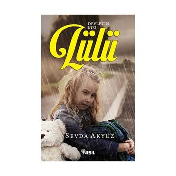 Devletin Kızı Lülü - Sevda Akyüz