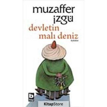 Devletin Malı Deniz - Muzaffer İzgü