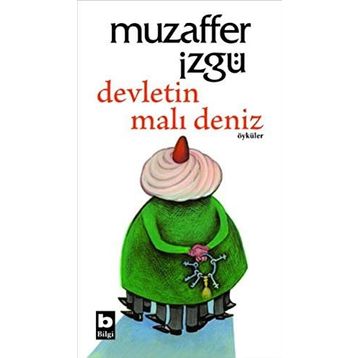 Devletin Malı Deniz - Muzaffer İzgü