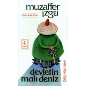 Devletin Malı Deniz - Muzaffer İzgü