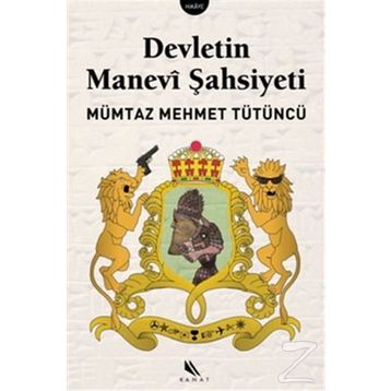 Devletin Manevi Şahsiyeti - Mümtaz Mehmet Tütüncü
