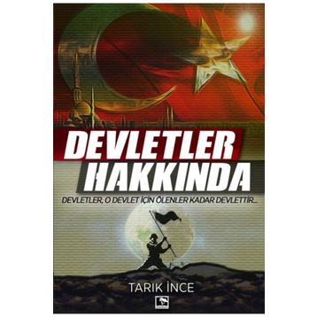Devletler Hakkında - Tarık İnce