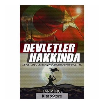 Devletler Hakkında - Tarık İnce