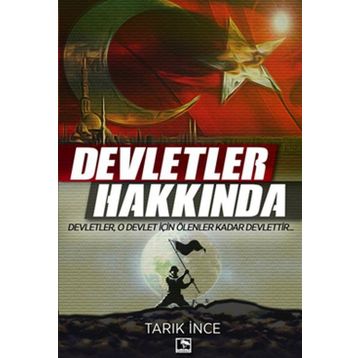 Devletler Hakkında - Tarık İnce