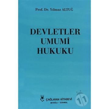 DEVLETLER UMUMI HUKUKU - YILMAZ ALTUĞ