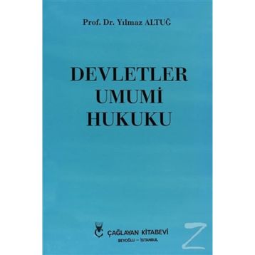 DEVLETLER UMUMI HUKUKU - YILMAZ ALTUĞ