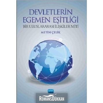 Devletlerin Egemen Eşitliği - Metin Çelik