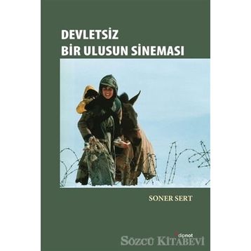 Devletsiz Bir Ulusun Sineması - Soner Sert