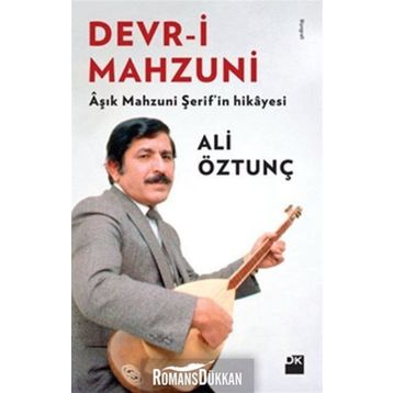 Devr-i Mahzuni - Ali Öztunç