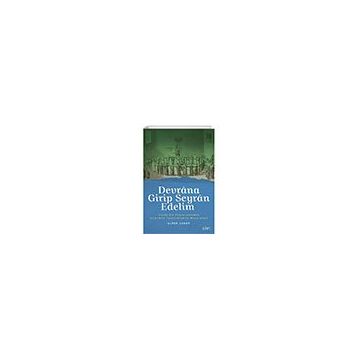 Devrana Girip Seyran Edelim Sufi Kitap