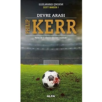 Devre Arası - Philip Kerr