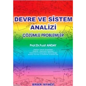 DEVRE VE SISTEM ANALIZI (ÇÖZÜMLÜ PROBLEMLER) - FUAT ANDAY