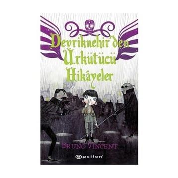 Devriknehir'den Ürkütücü Hikayeler - Bruno Vincent