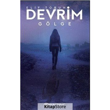 Devrim 2 - Gölge - Elif Torun