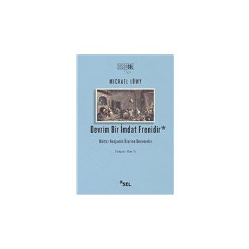 Devrim Bir İmdat Frenidir - Michael Löwy
