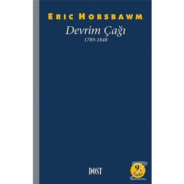 Devrim Çağı 1789-1848 - Eric J. Hobsbawm