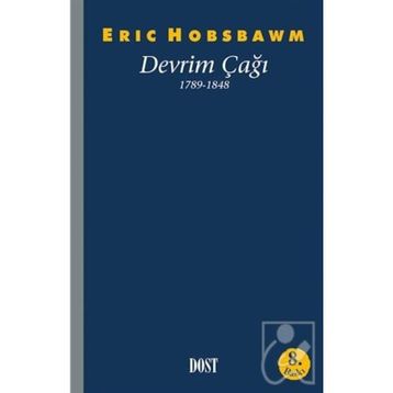 Devrim Çağı 1789-1848 - Eric J. Hobsbawm