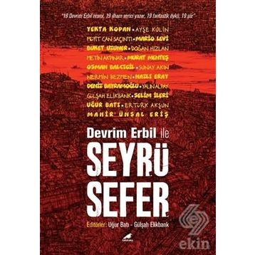Devrim Erbil ile Seyrüsefer - Kolektif