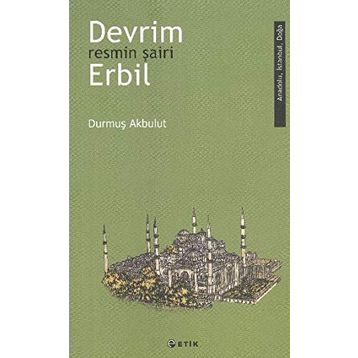 Devrim Erbil - Resmin Şairi - Durmuş Akbulut
