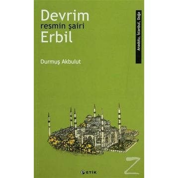 Devrim Erbil - Resmin Şairi - Durmuş Akbulut