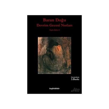 Devrim Gecesi Notları - Baran Doğu