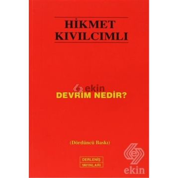Devrim Nedir? - Hikmet Kıvılcımlı