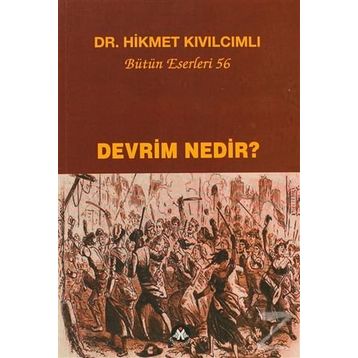 Devrim Nedir? - Hikmet Kıvılcımlı