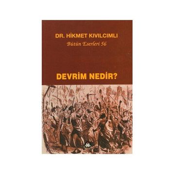 Devrim Nedir? - Hikmet Kıvılcımlı