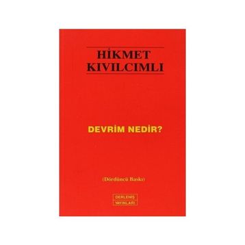 Devrim Nedir? - Hikmet Kıvılcımlı