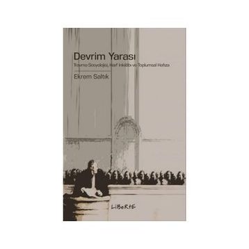 Devrim Yarası - Ekrem Saltık